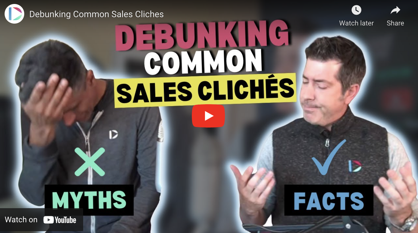 Debunking Some Common Sales Cliches