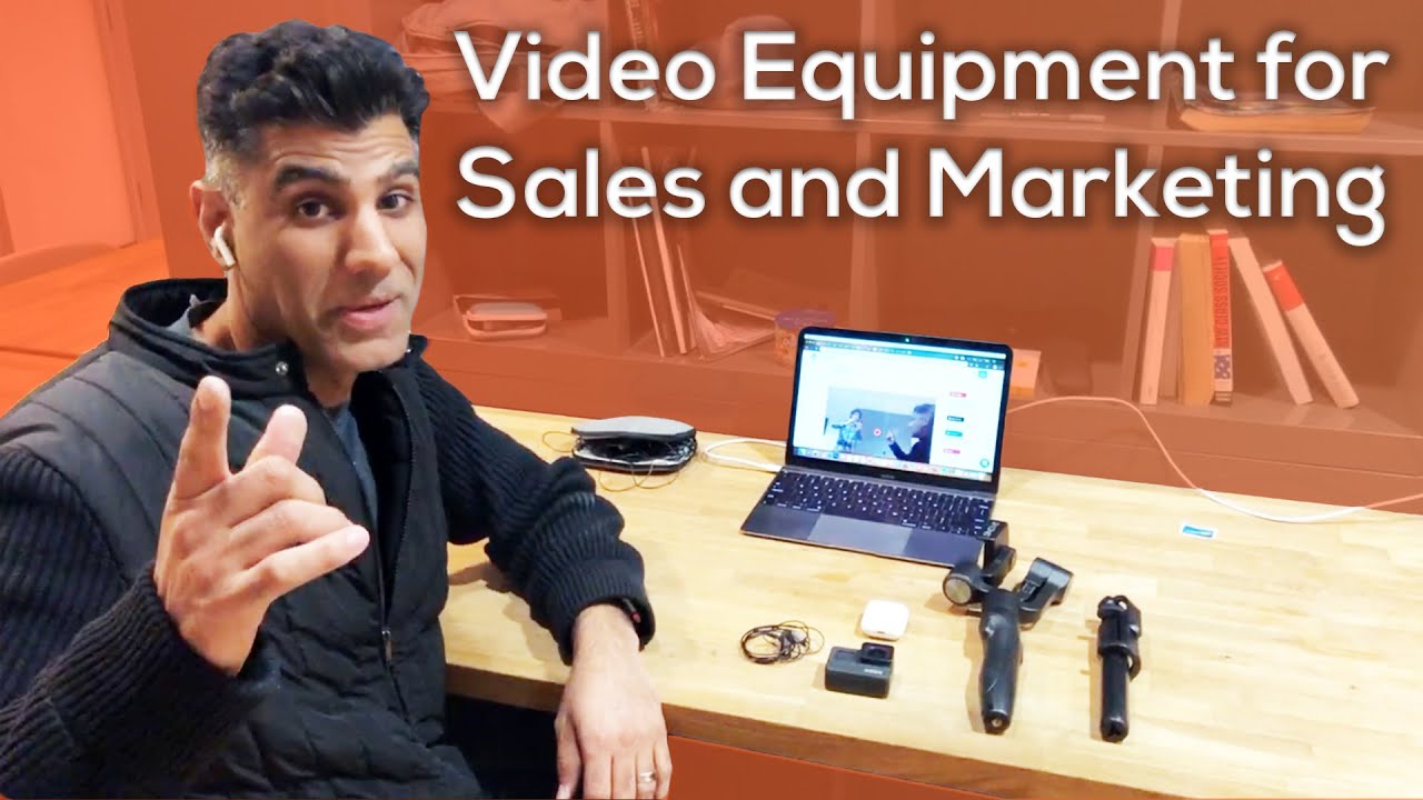 The Best Equipment for Making Sales and Marketing Videos