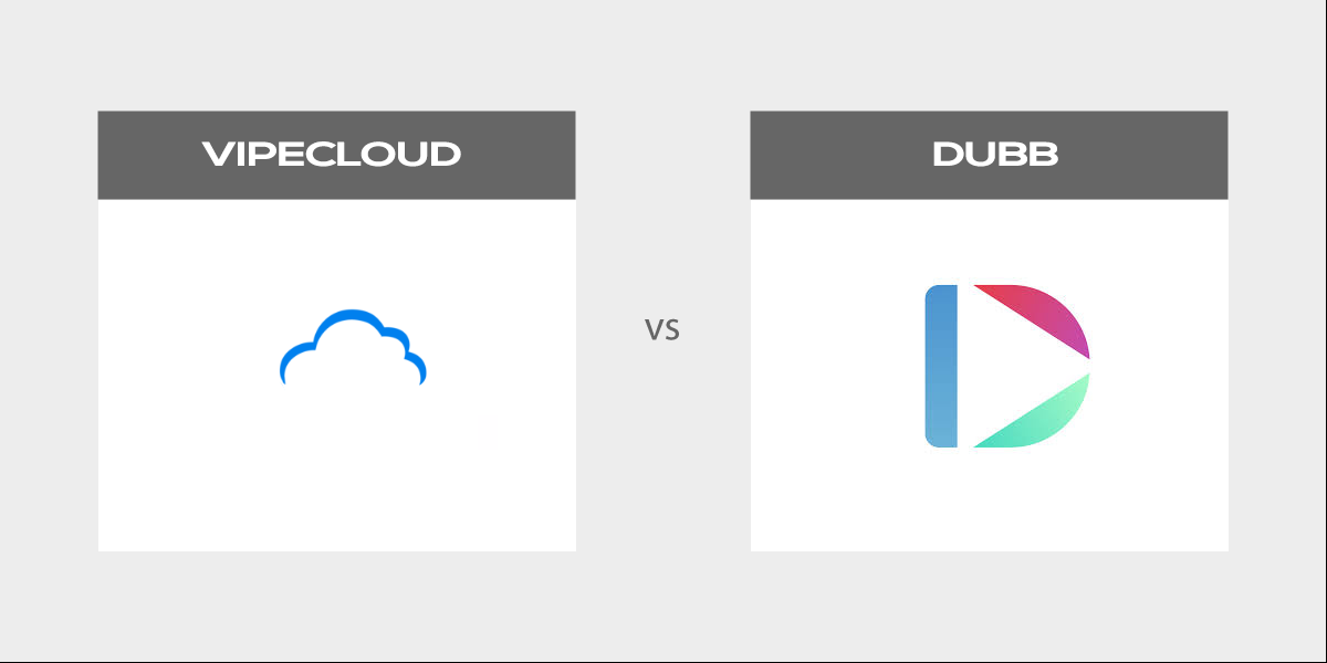A VipeCloud Alternative: Dubb